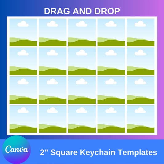 2" SQUARE KEYCHAIN TEMPLATE (DIGITAL DOWNLOAD)