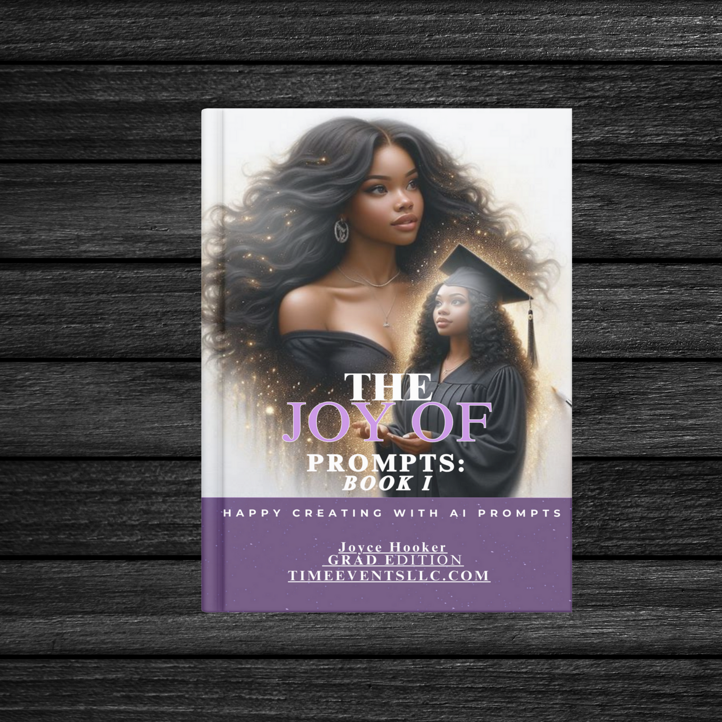 The Joy of Prompts Grad Edition w/PLR Rights