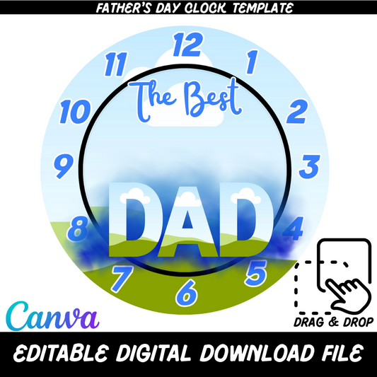 FATHER'S DAY CLOCK (EDITABLE CANVA TEMPLATE)