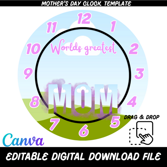 MOTHER'S DAY CLOCK TEMPLATE (EDITABLE CANVA TEMPLATE)
